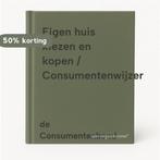 Eigen huis kiezen en kopen / Consumentenwijzer 9789024601288, Boeken, Verzenden, Gelezen, De Consumentenbond