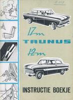 1960 Ford Taunus 17M & 12M Instructieboekje Nederlands, Verzenden