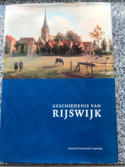 Geschiedenis van Rijswijk, Boeken, Geschiedenis | Stad en Regio, 20e eeuw of later, Gelezen, Verzenden
