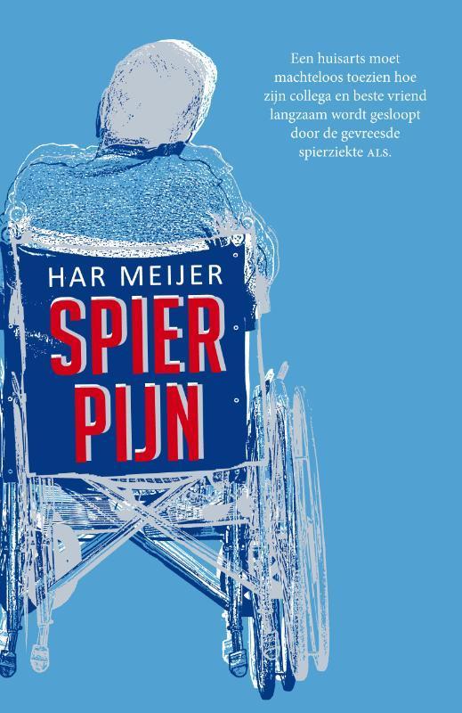 Spierpijn 9789061126065 Har Meijer, Boeken, Romans, Gelezen, Verzenden