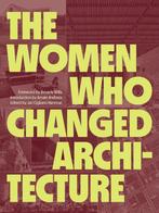 9781616898717 The Women Who Changed Architecture, Boeken, Verzenden, Nieuw, Lori Brown