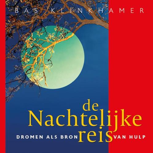 De nachtelijke reis 9789082124248 Bas Klinkhamer, Boeken, Esoterie en Spiritualiteit, Gelezen, Verzenden