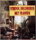 Stijlvol decoreren met planten 9789021527765 Ton van Wijlen, Verzenden, Gelezen, Ton van Wijlen