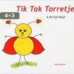 Tik Tak Torretje is de tijd kwijt 9789081822503, Boeken, Verzenden, Gelezen, Alice Hoogvliet