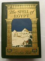 Archie Bell/E. M. Newman - The Spell of Egypt - 1916