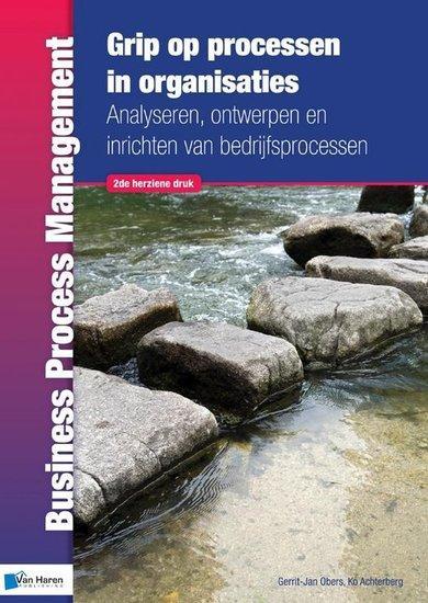 Grip op processen in organisaties | 9789087536886, Boeken, Studieboeken en Cursussen, Verzenden