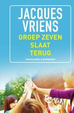 Groep Zeven slaat terug 9789000355068 Jacques Vriens, Boeken, Verzenden, Gelezen, Jacques Vriens