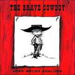 The Brave Cowboy 9780740706493 Joan Walsh Anglund, Boeken, Gelezen, Joan Walsh Anglund, Joan Walsh Anglund, Verzenden