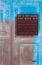 Dat Ik Niet Alleen Hun Werk Ben 9789066653160 F. van Beek, Boeken, Studieboeken en Cursussen, Gelezen, F. van Beek, M. / Meerdink, J. Hameetman