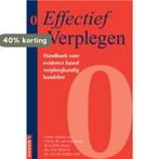 Effectief verplegen 0 9789057401237, Verzenden, Gelezen