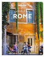 Travel Guide- Lonely Planet Experience Rome 9781838694784, Gelezen, Lonely Planet, Elisa Colarossi, Verzenden