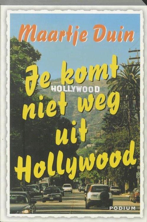 Je Komt Niet Weg Uit Hollywood, Boeken, Overige Boeken, Ophalen of Verzenden