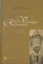 De verborgen rozentuin 9789067324090 Mahmoed Shabistari, Boeken, Verzenden, Zo goed als nieuw, Mahmoed Shabistari