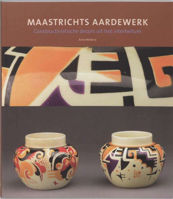 Maastrichts aardewerk 9789040091452 A. Weltens, Boeken, Kunst en Cultuur | Fotografie en Design, Zo goed als nieuw, Verzenden