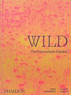 9781838661052 Wild Noel Kingsbury, Verzenden, Nieuw, Noel Kingsbury