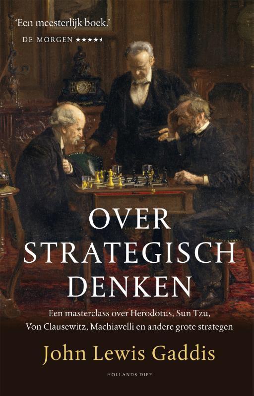 Over strategisch denken 9789048866472 John Lewis Gaddis, Boeken, Politiek en Maatschappij, Gelezen, Verzenden