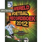 FIFA Wereld voetbal recordboek 2012 9789043908498, Verzenden, Gelezen, Keir Radnedge