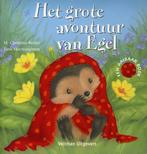 Het grote avontuur van egel / Een aaibaar boek 9789048305483, Verzenden, Gelezen, M. Christina Butler
