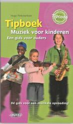 Tipboek muziek voor kinderen / Tipboek-serie 9789076192185, Verzenden, Zo goed als nieuw, Hugo Pinksterboer