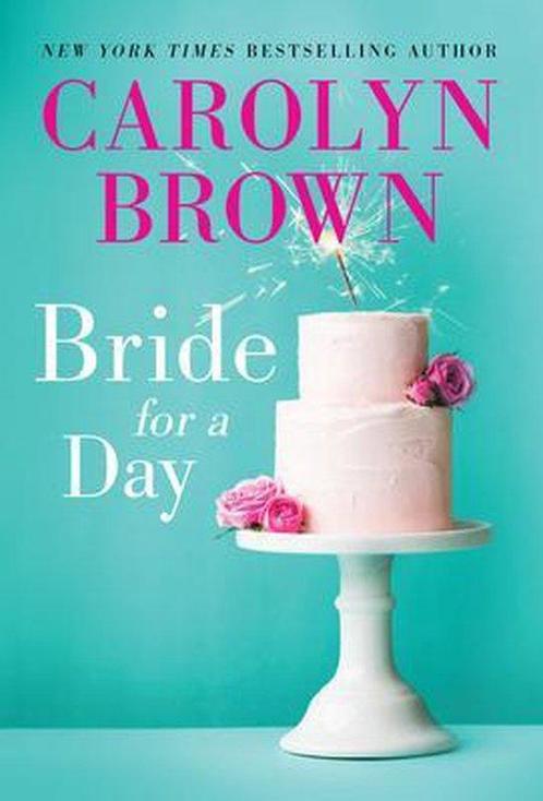 Bride for a Day 9781728245805 Carolyn Brown, Boeken, Overige Boeken, Gelezen, Verzenden