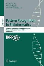 Pattern Recognition in Bioinformatics. Chetty, Madhu   New.=, Verzenden, Zo goed als nieuw, Chetty, Madhu