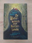 De Waterwaack van Natterlande - Hardcover - (Nieuw!)
