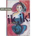 Ik ! Ik ! 9789026995507 Mirjam Oldenhave, Verzenden, Gelezen, Mirjam Oldenhave