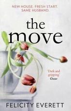 The move by Felicity Everett (Paperback) softback), Verzenden, Gelezen, Felicity Everett