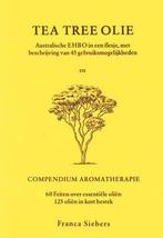 TEA TREE OLIE COMPENDIUM AROMATHERAPIE 9789065562920, Boeken, Verzenden, Gelezen, F. Siebers