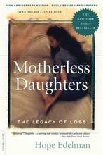 9780738217734 Motherless Daughters Hope Edelman, Boeken, Verzenden, Nieuw, Hope Edelman