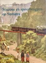 Stations en spoorbruggen op Sumatra 1876-1941 9789067075121, Boeken, Verzenden, Zo goed als nieuw, M. van Ballegoyen de Jong