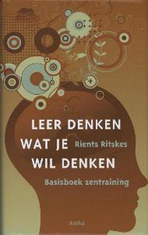 Leer denken wat je wil denken, Boeken, Overige Boeken, Ophalen of Verzenden