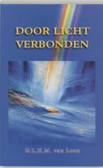 Door licht verbonden - Loes van Loon - 9789075636529 - Paper, Boeken, Verzenden, Nieuw