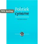 Politiek cynisme 9789077916025, Boeken, Verzenden, Zo goed als nieuw