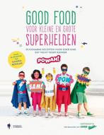 Good food voor kleine en grote superhelden 9789463931168, Boeken, Verzenden, Zo goed als nieuw, Kim Milants
