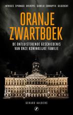 Oranje zwartboek 9789089750655 Gerard Aalders, Verzenden, Zo goed als nieuw, Gerard Aalders