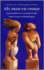 Als Man En Vrouw 9789056251451 H. Geerts, Boeken, Godsdienst en Theologie, Gelezen, H. Geerts, H. Meyer-Wilmes, Verzenden