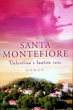 Valentinas laatste reis 9789048003273 Santa Montefiore, Boeken, Verzenden, Zo goed als nieuw, Santa Montefiore
