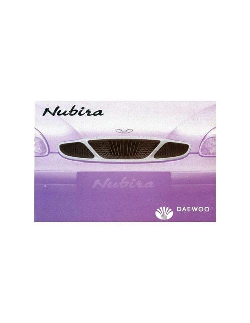 2000 DAEWOO NUBIRA INSTRUCTIEBOEKJE NEDERLANDS, Auto diversen, Handleidingen en Instructieboekjes