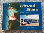 Flitsend blauw – politie in beeld, Boeken, Gelezen, Verzenden, Niet van toepassing, Overige onderwerpen