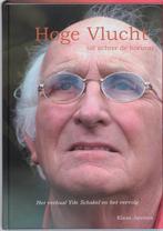 Hoge Vlucht tot achter de horizon 9789077948217 Y. Schakel, Verzenden, Gelezen, Y. Schakel