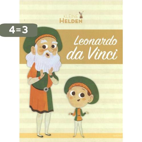 Leonardo da Vinci / Kleine helden 9789059245303, Boeken, Prentenboeken en Plaatjesalbums, Zo goed als nieuw, Verzenden