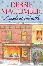 Angels at the table by Debbie Macomber (Paperback), Gelezen, Debbie Macomber, Verzenden