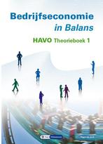 9789462874244 Bedrijfseconomie in Balans havo theorieboek 1, Verzenden, Nieuw, Sarina van Vlimmeren