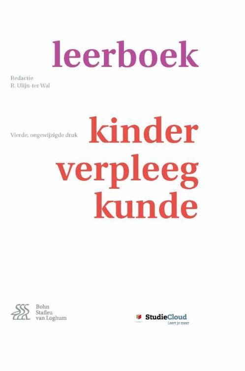 Leerboek kinderverpleegkunde, 9789036814317, Boeken, Studieboeken en Cursussen, Zo goed als nieuw, Verzenden