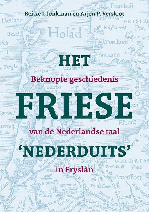 9789493318519 Het Friese Nederduits Reitze J. Jonkman, Boeken, Studieboeken en Cursussen, Nieuw, Verzenden