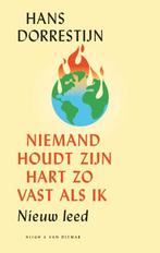 Niemand houdt zijn hart zo vast als ik 9789038809724, Verzenden, Zo goed als nieuw, Hans Dorrestijn