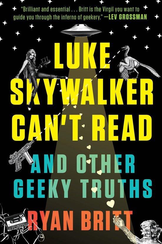 Luke Skywalker Cant Read 9780147517579 Ryan Britt, Boeken, Taal | Engels, Gelezen, Verzenden