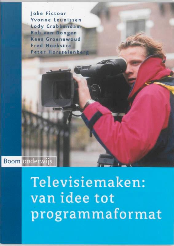Televisiemaken 9789085062134 Joke Fictoor, Boeken, Film, Tv en Media, Gelezen, Verzenden