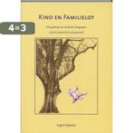 Kind en familielot 9789077290064 Ingrid Dykstra, Verzenden, Zo goed als nieuw, Ingrid Dykstra